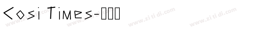 Cosi Times字体转换